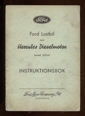 Ford Lastbil : med Hercules Dieselmotor Modell DOOD Instruktionsbok [Ford]