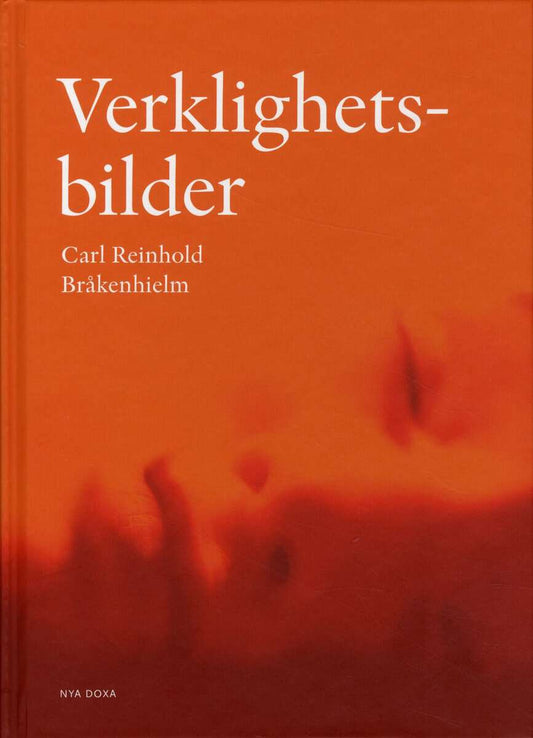 Bråkenhielm, Carl Reinhold | Verklighetsbilder