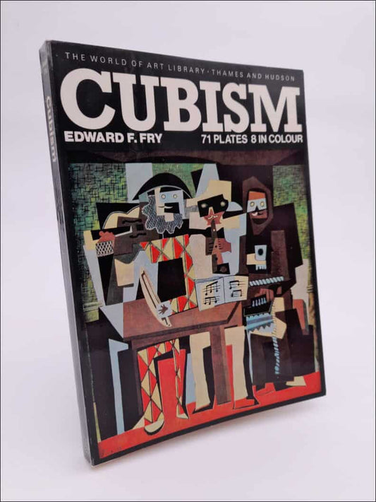 Fry, Edward F. | Cubism : 71 plates, 8 in colour