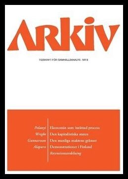 Gunnarsson, Lena| Polanyi, Karl| Wright, Erik Olin| Alapuro, Risto | Arkiv. Tidskrift för samhällsanalys nr 8