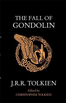 Tolkien, J. R. R. | The Fall of Gondolin