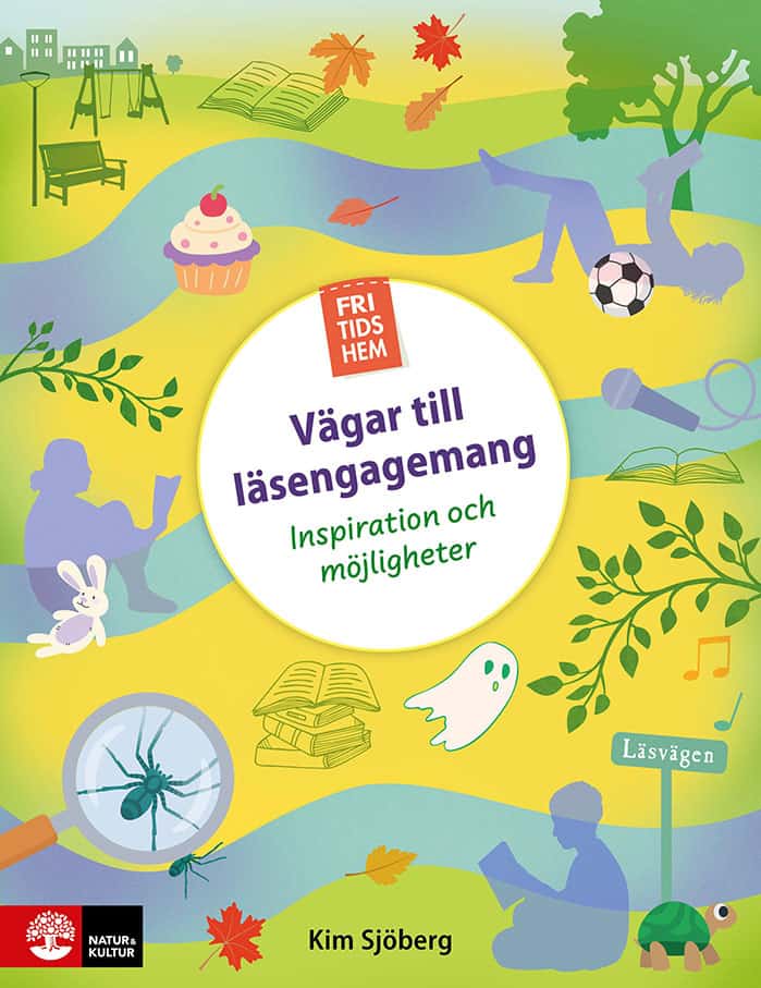 Sjöberg, Kim | Fritidshem : Inspiration och möjligheter