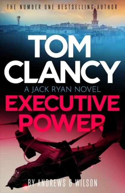 Andrews and Wilson, Brian and Jeffrey | Tom Clancy Executive Power