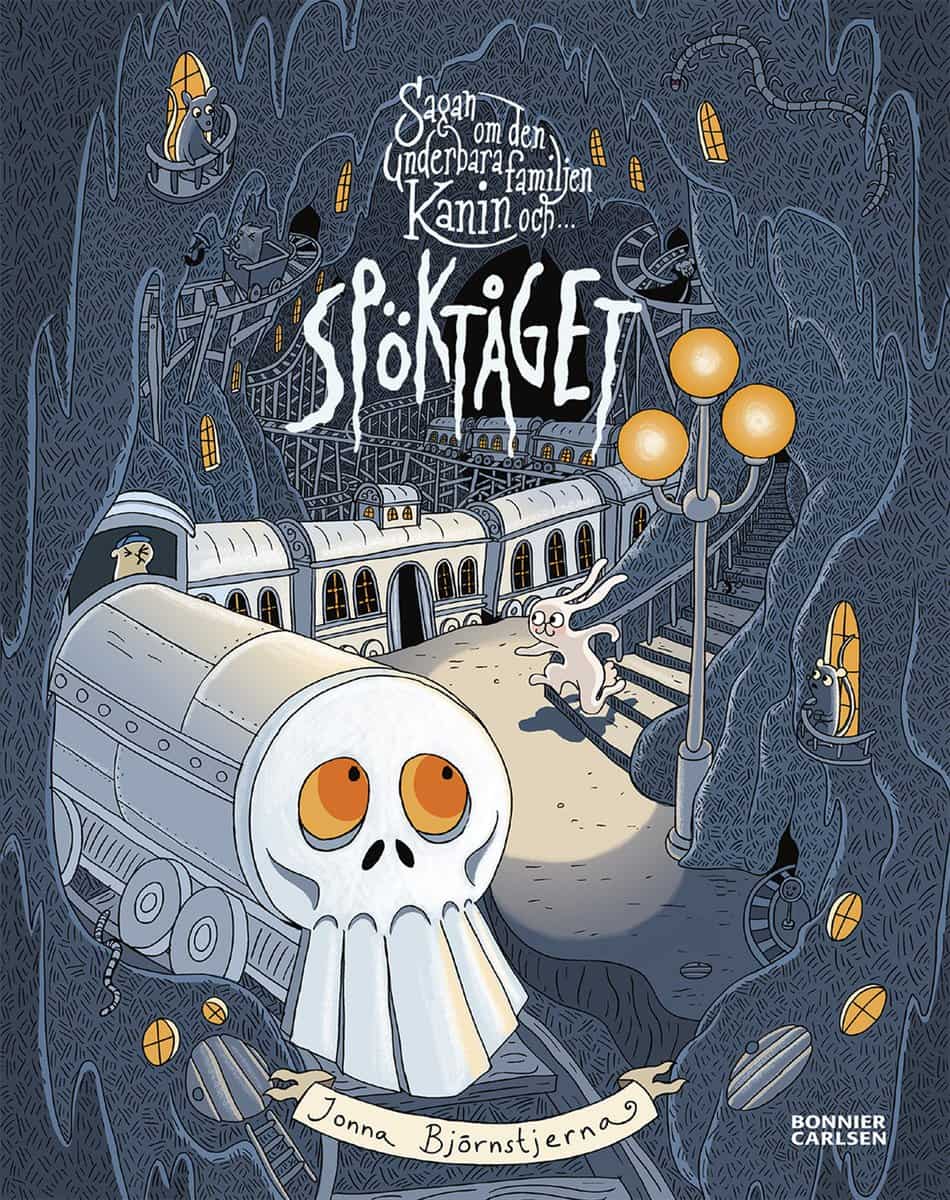 Björnstjerna, Jonna | Sagan om den underbara familjen Kanin och Spöktåget