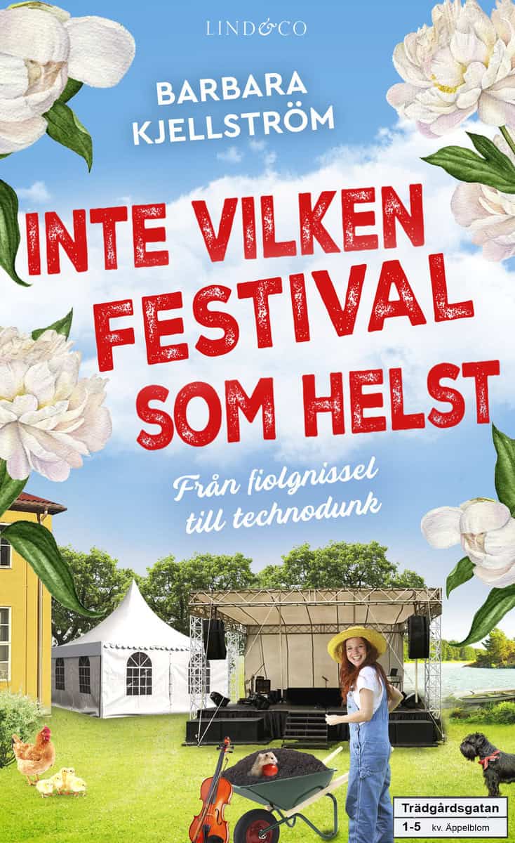 Kjellström, Barbara | Inte vilken festival som helst : Från fiolgnissel till technodunk