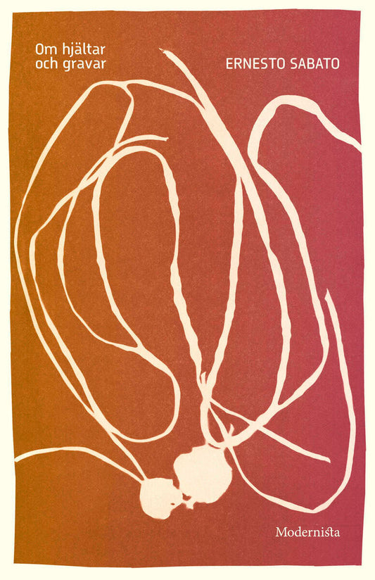 Sabato, Ernesto | Om hjältar och gravar