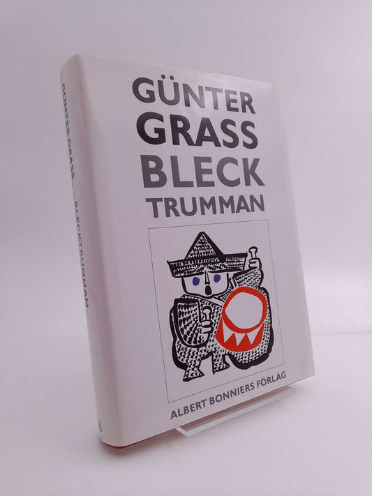 Grass, Günter | Blecktrumman : Roman