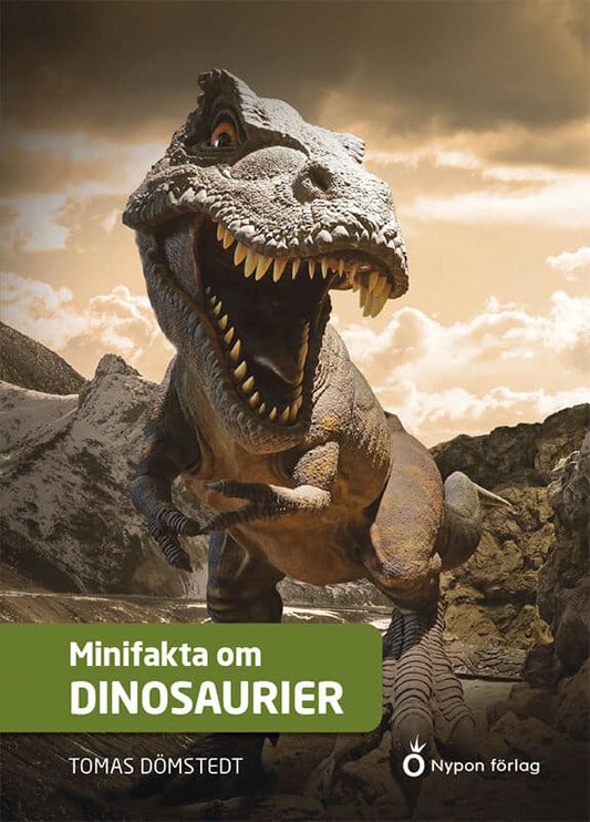 Dömstedt, Tomas | Minifakta om dinosaurier