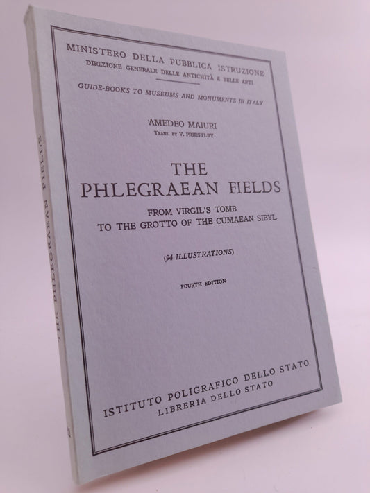 Maiuri, Amedeo | The phlegraean fields : From Virgil’s tomb to the grotto of the cumaean sibyl