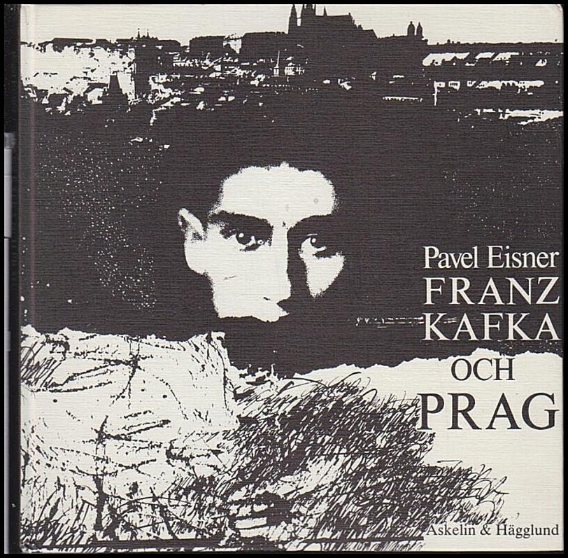Eisner, Pavel | Franz Kafka och Prag