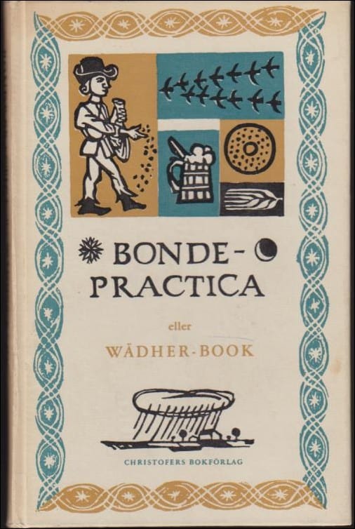 Bonde-Practica eller Wädher-Book