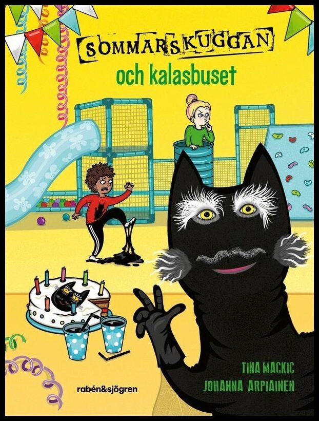 Mackic, Tina | Sommarskuggan och kalasbuset