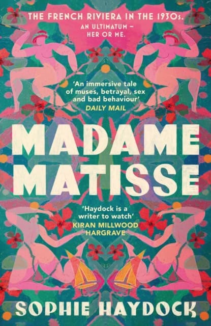 Haydock, Sophie | Madame Matisse
