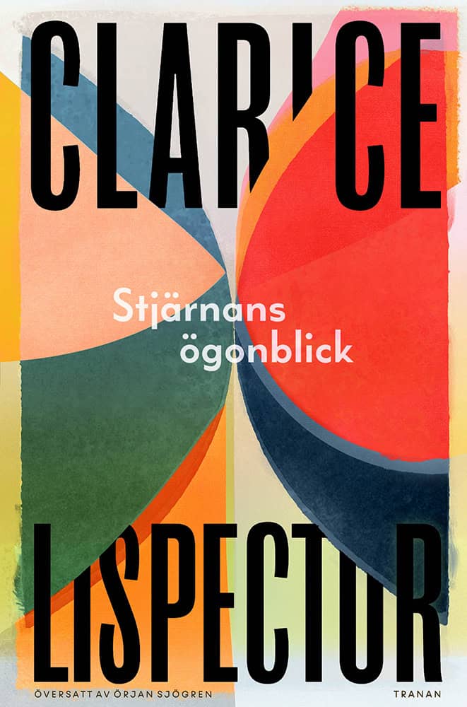 Lispector, Clarice | Stjärnans ögonblick