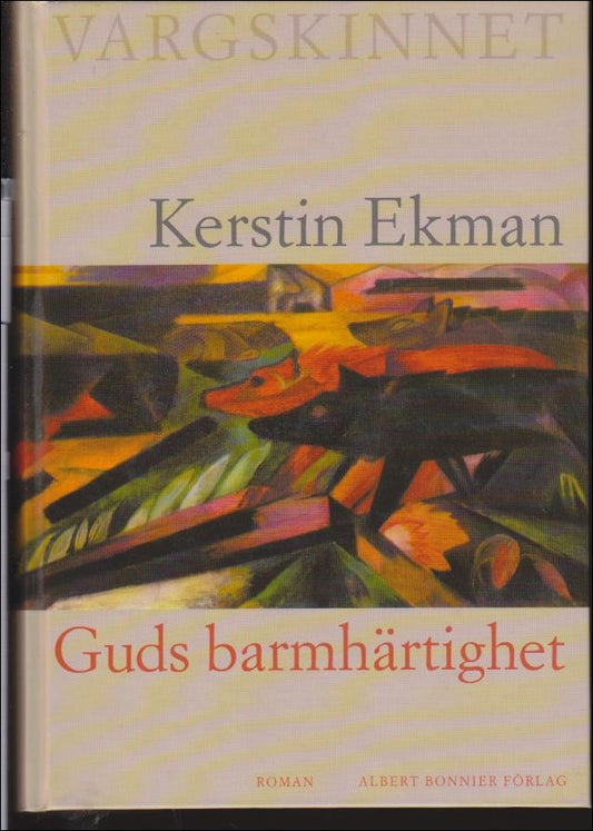 Ekman, Kerstin | Guds barmhärtighet