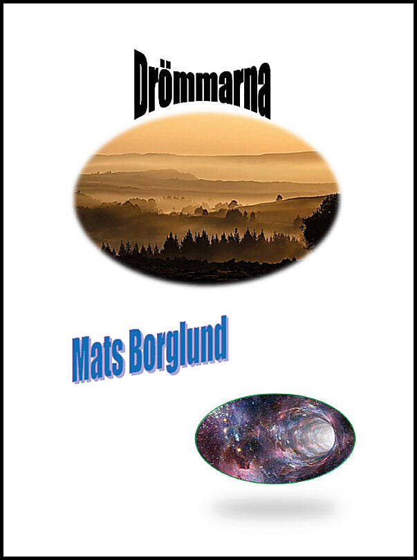 Borglund, Mats | Drömmarna