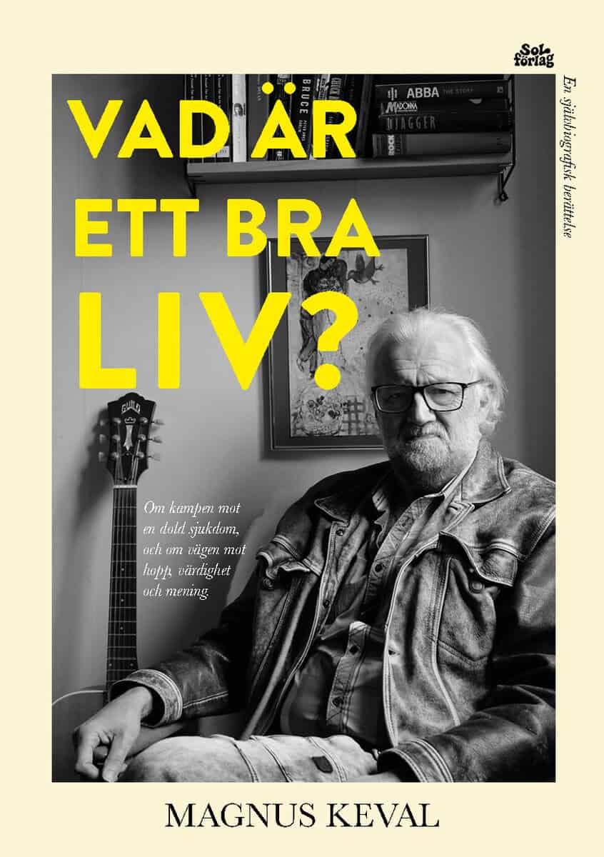 Keval, Magnus | Vad är ett bra liv?