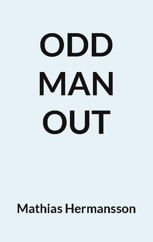 Hermansson, Mathias | Odd Man Out