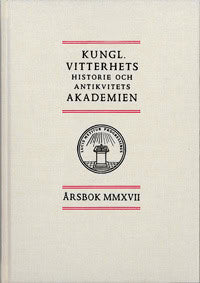Kungl. Vitterhets historie och antikvitets akademien årsbok. 2017