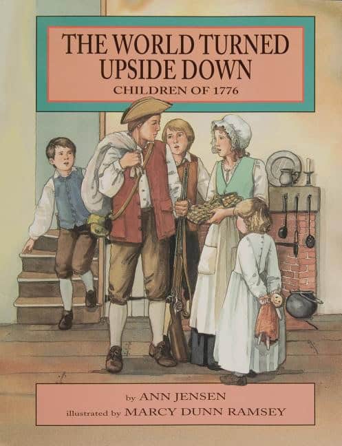 Ann Jensen | The World Turned Upside Down : Children of 1776