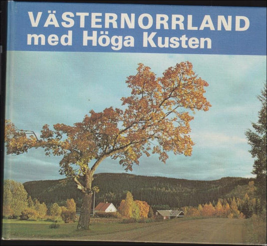 Bergström, Lars (red.) | Västernorrland med Höga Kusten