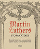 Agrell, Göran ; Strömmer, Peter | MARTIN LUTHERS STORA KATEKES, KOMMENTERAD