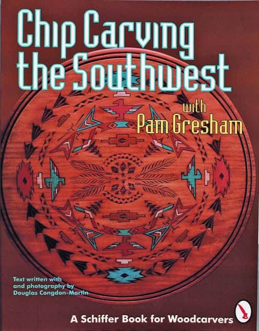 Pam Gresham | Chip Carving The Southwest