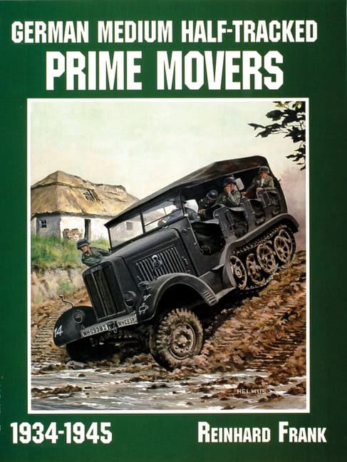 Reinhard, Frank | German medium half-tracked prime movers 1934-1945