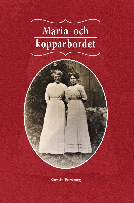 Forsberg, Kerstin | Maria och kopparbordet