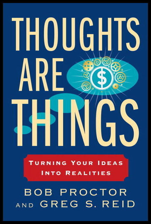 Proctor, Bob| Reid, Greg S | Thoughts Are Things