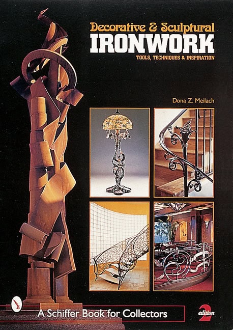Dona Z. Meilach | Decorative & Sculptural Ironwork