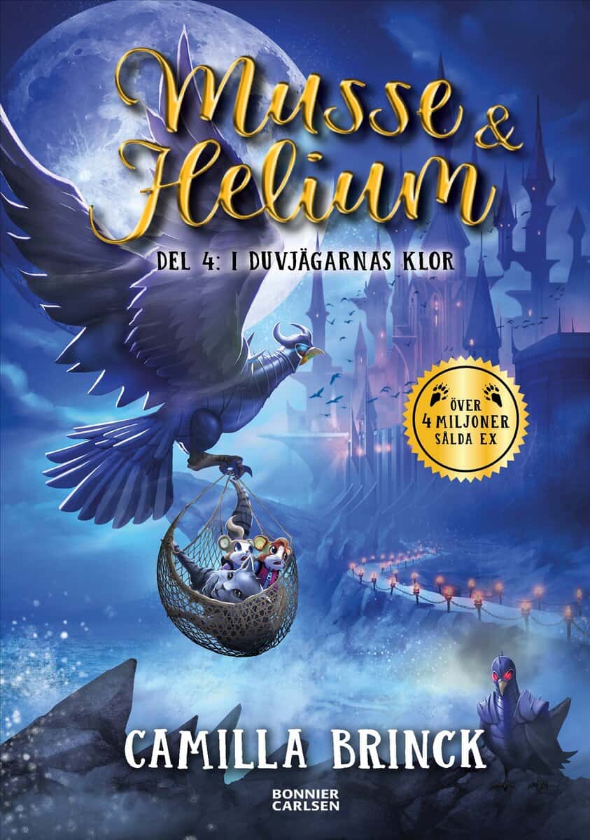 Brinck, Camilla | Musse & Helium. I duvjägarnas klor