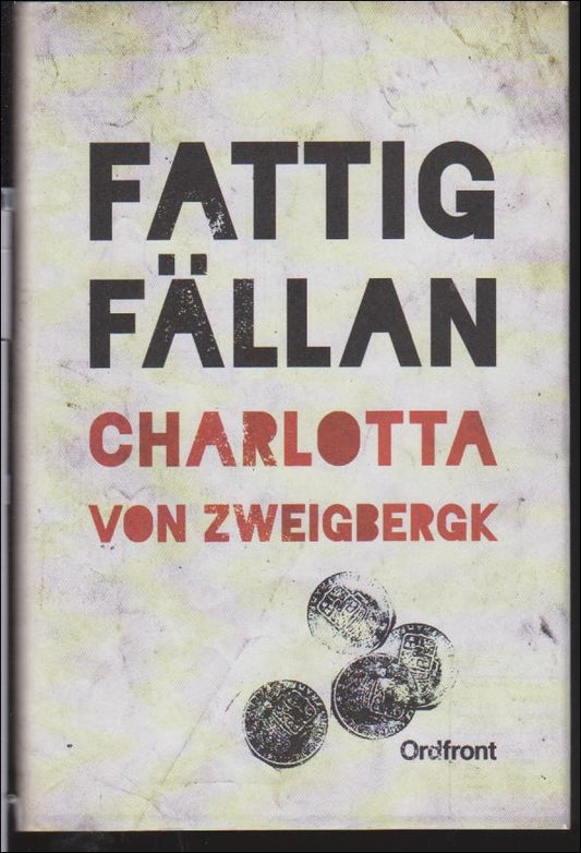 Zweigbergk, Charlotta von | Fattigfällan