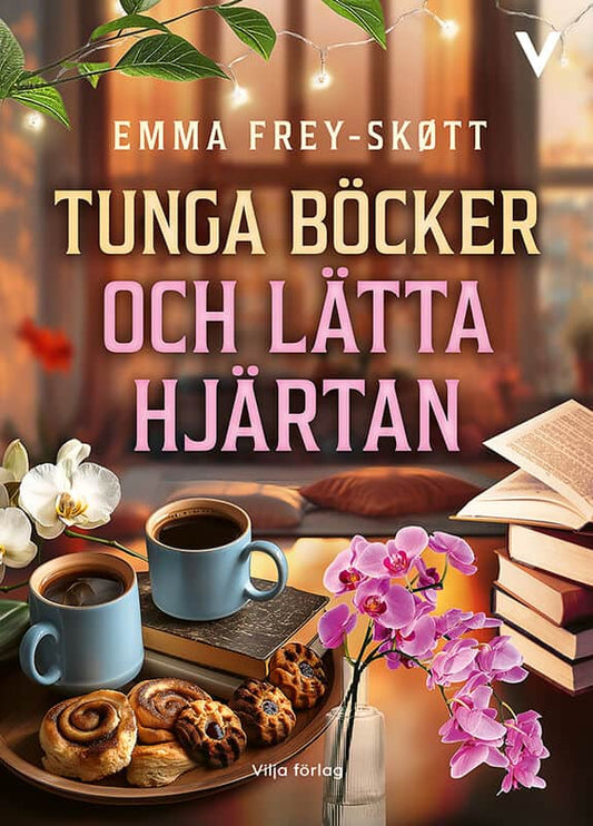 Frey-Skøtt, Emma | Tunga böcker och lätta hjärtan