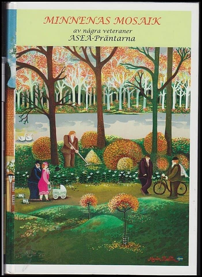 Dybvig, Arne & Hanås, Bertil  (red.) | Minnenas Mosaik