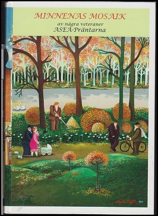 Dybvig, Arne & Hanås, Bertil  (red.) | Minnenas Mosaik