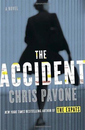 Pavone, Chris | Accident : A novel