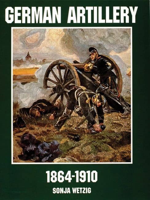 Wetzig, Sonja | German artillery 1864-1910