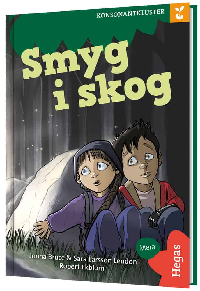 Bruce, Jonna | Larsson Lendon, Sara | Grodden. Konsonantkluster – Smyg i skog