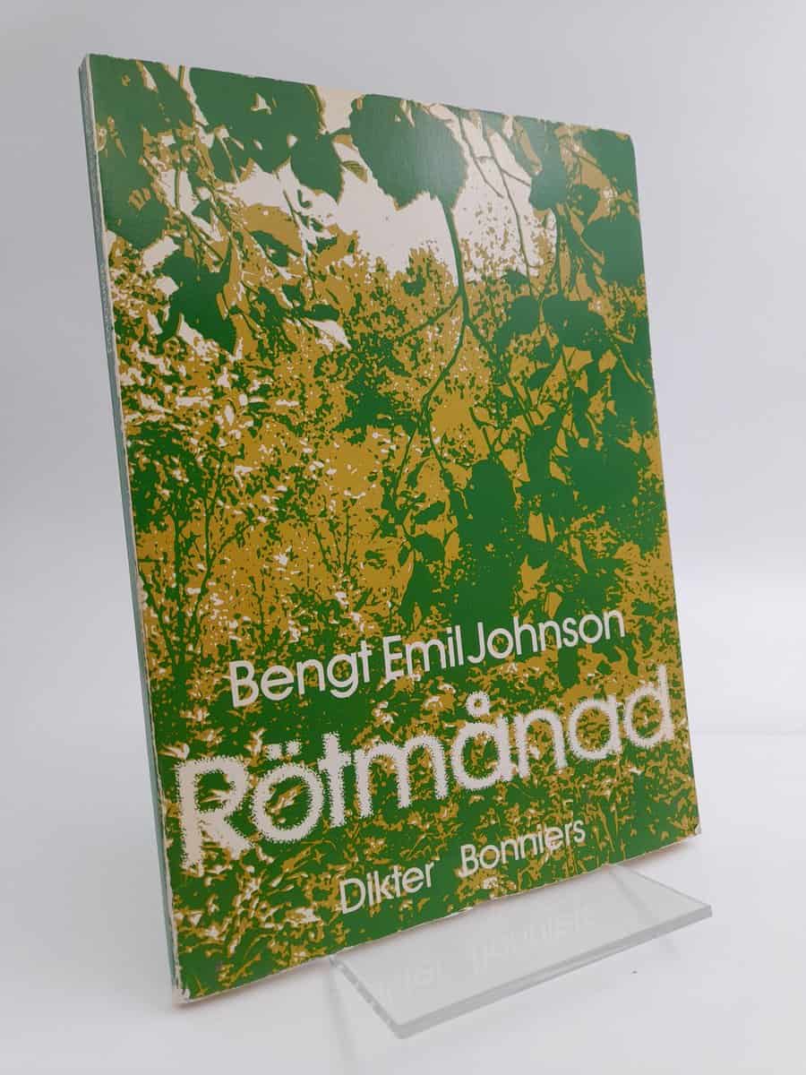 Johnson, Bengt Emil | Rötmånad : Dikter