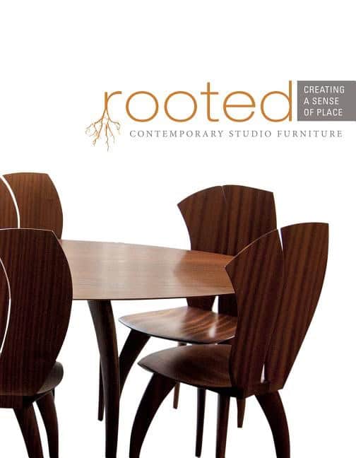 The Furniture Society | Rooted : Creating a sense of place - contemporary studio furniture