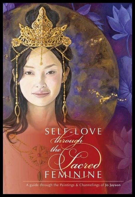 Jayson, Jo | Self-Love through the Sacred Feminine