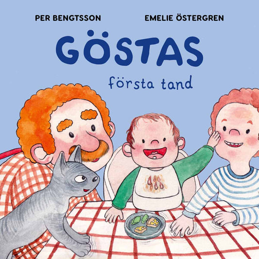 Bengtsson, Per | Östergren, Emelie | Göstas första tand