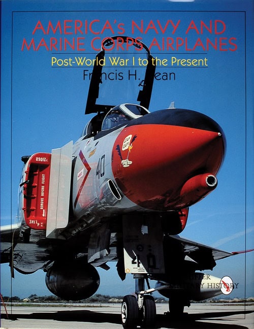 Francis H. Dean | America's Navy And Marine Corps Airplanes