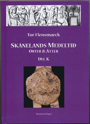 Flensmarck, Tor | Skånelands medeltid : Orter & ätter. D. K