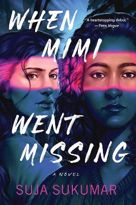 Sukumar, Suja | When Mimi Went Missing