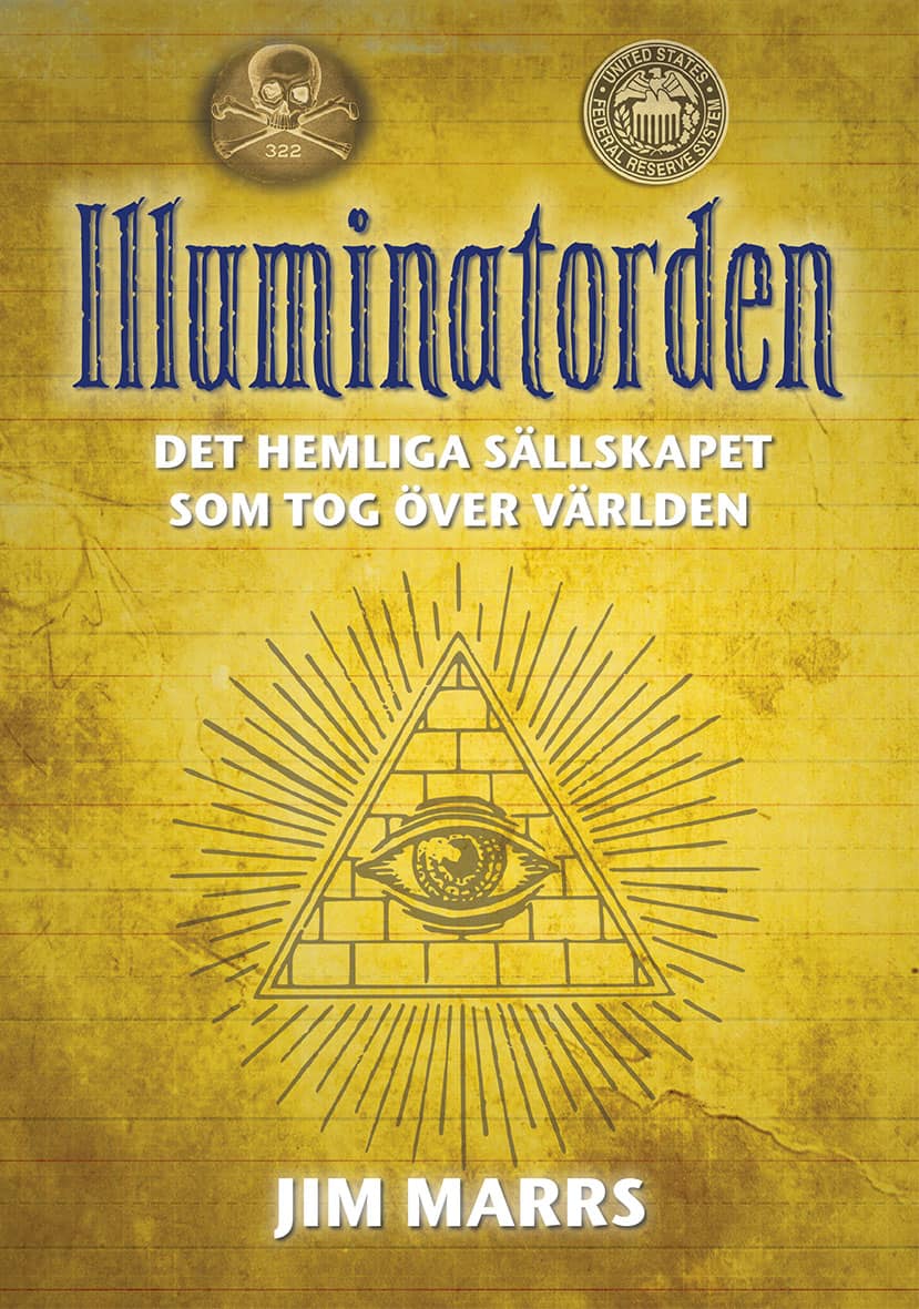 Marrs, Jim | Illuminatorden : Det hemliga sällskapet som tog över världen