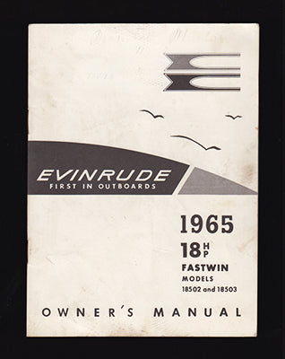 Evinrude. Owner's Manual : 965 18 HP Fastwin Models 18502 and 18503 (handbok båtmotor)