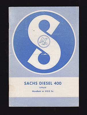 Sachs Diesel 400 luftkyld : Handbok nr 512.2 Sv (instruktionsbok)