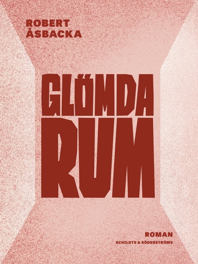 Åsbacka, Robert | Glömda rum